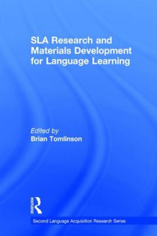 Kniha SLA Research and Materials Development for Language Learning 