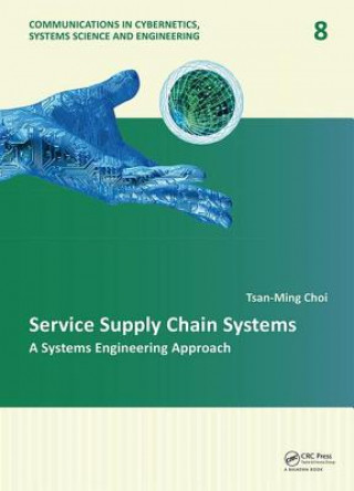 Könyv Service Supply Chain Systems Tsan-Ming Choi