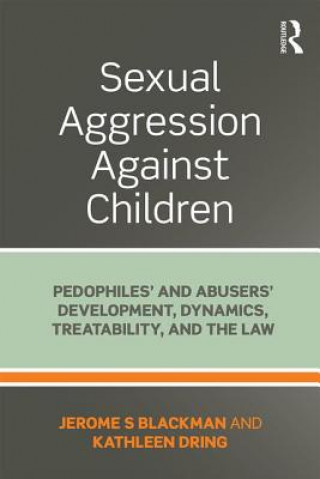 Knjiga Sexual Aggression Against Children Jerome Blackman