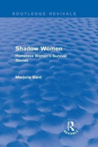 Kniha Shadow Women (Routledge Revivals) Marjorie Bard