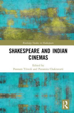 Knjiga Shakespeare and Indian Cinemas 