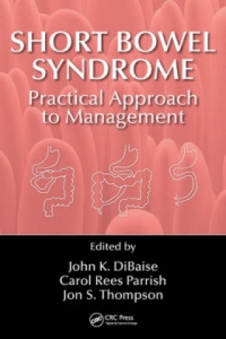 Βιβλίο Short Bowel Syndrome Practical Approach to Management 