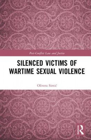 Book Silenced Victims of Wartime Sexual Violence Simic