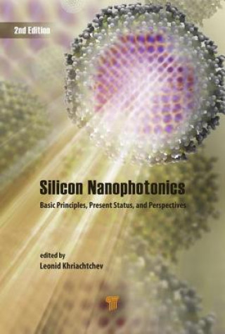 Kniha Silicon Nanophotonics Leonid Khriachtchev