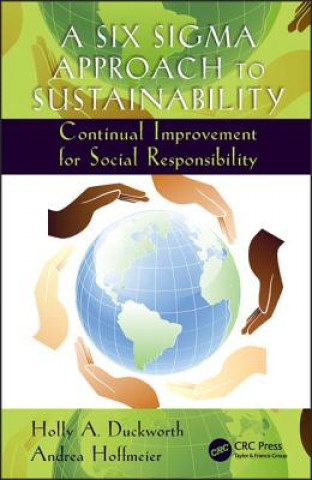 Carte Six Sigma Approach to Sustainability Holly Alison Duckworth