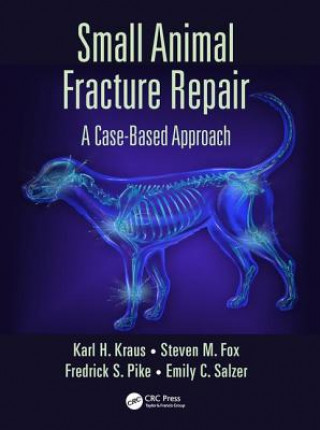 Book Small Animal Fracture Repair Karl H. Kraus