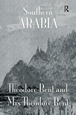 Könyv Southern Arabia Mabel Bent