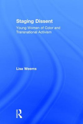 Libro Staging Dissent Lisa Weems