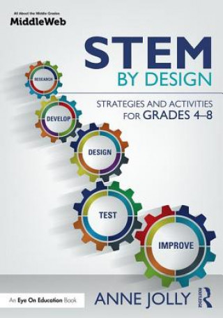 Könyv STEM by Design Anne Jolly