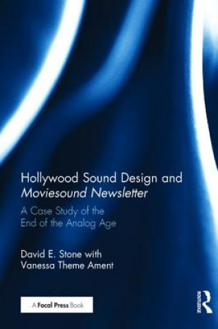 Kniha Hollywood Sound Design and Moviesound Newsletter David Stone