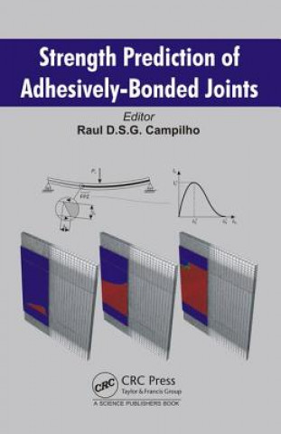 Kniha Strength Prediction of Adhesively-Bonded Joints 