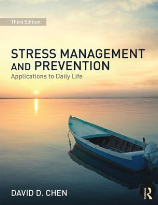 Книга Stress Management and Prevention David D. Chen