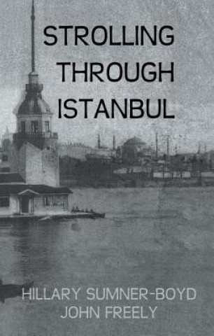 Carte Strolling Through Istanbul Hilary Sumner-Boyd