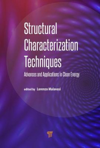 Книга Structural Characterization Techniques LORENZO MALAVASI