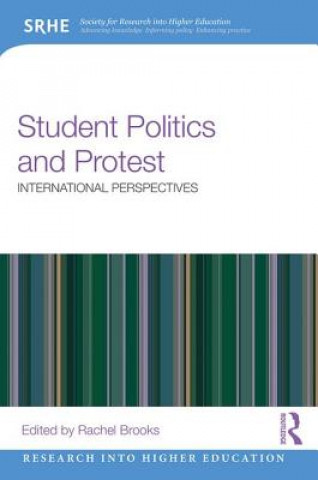 Kniha Student Politics and Protest Rachel Brooks