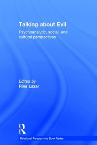 Book Talking about Evil Rina Lazar