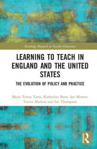 Книга Learning to Teach in England and the United States Maria Teresa Tatto