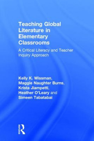 Carte Teaching Global Literature in Elementary Classrooms Kelly K. Wissman