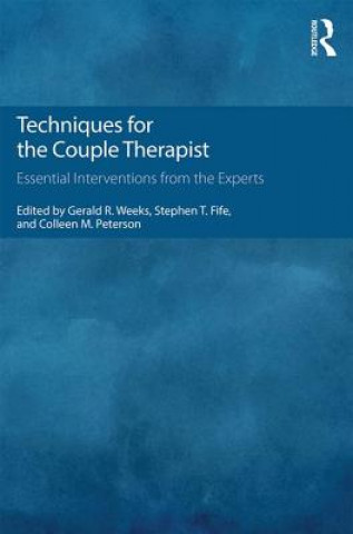 Livre Techniques for the Couple Therapist Gerald R Weeks