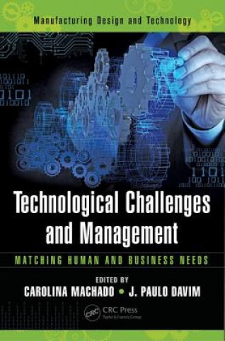 Kniha Technological Challenges and Management Carolina Machado