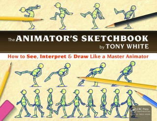Книга Animator's Sketchbook Tony White