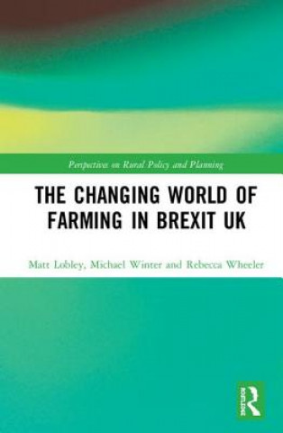 Libro Changing World of Farming in Brexit UK Michael Winter