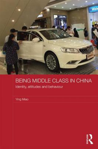 Carte Being Middle Class in China Ying Miao