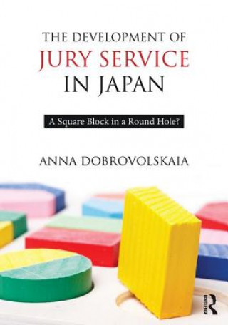 Książka Development of Jury Service in Japan Anna Dobrovolskaia