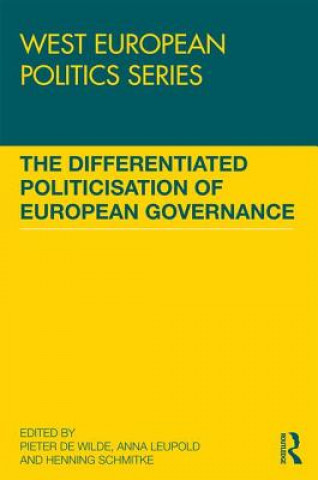 Livre Differentiated Politicisation of European Governance 