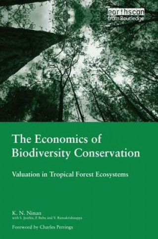 Könyv Economics of Biodiversity Conservation K. N. Ninan