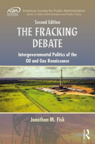 Könyv Fracking Debate FISK