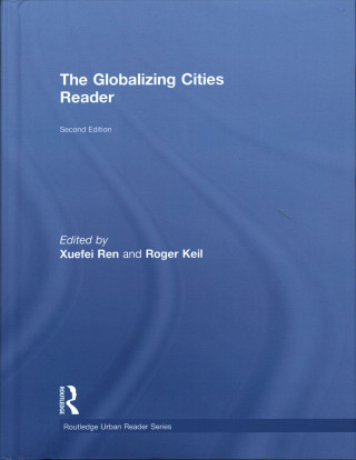 Knjiga Globalizing Cities Reader Roger Keil