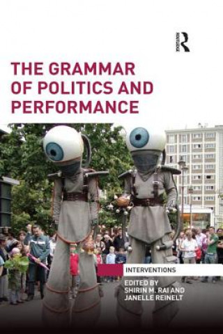 Kniha Grammar of Politics and Performance 