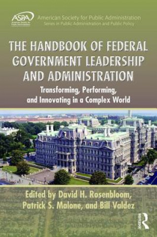 Knjiga Handbook of Federal Government Leadership and Administration 