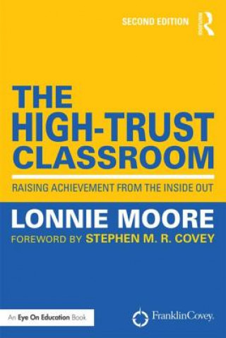 Kniha High-Trust Classroom Lonnie Moore
