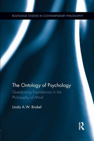 Könyv Ontology of Psychology Linda A. W. Brakel