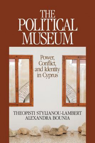 Kniha Political Museum Theopisti Stylianou-Lambert