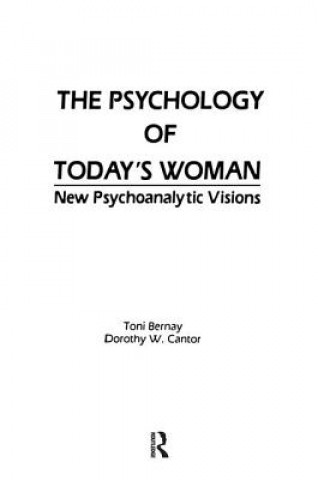 Carte Psychology of Today's Woman Dorothy W. Cantor