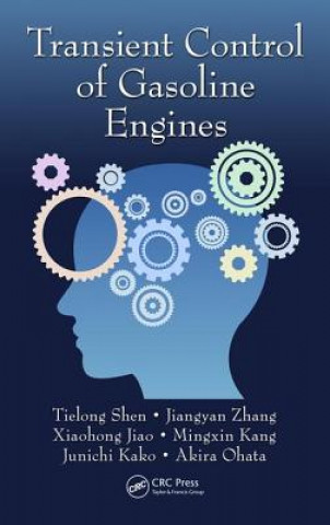 Knjiga Transient Control of Gasoline Engines Tielong Shen