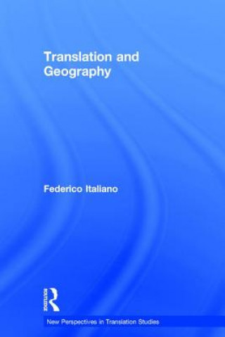Книга Translation and Geography Federico Italiano