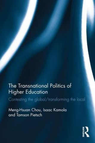 Könyv Transnational Politics of Higher Education 