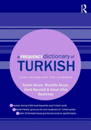 Książka Frequency Dictionary of Turkish Yesim Aksan