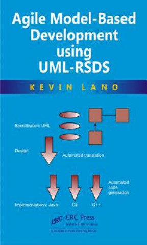 Boek Agile Model-Based Development Using UML-RSDS Kevin Lano