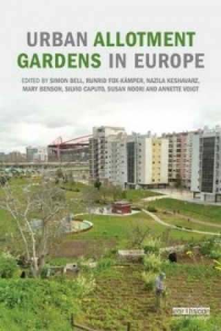 Könyv Urban Allotment Gardens in Europe 