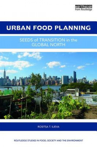 Könyv Urban Food Planning Rositsa T. Ilieva