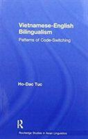 Könyv Vietnamese-English Bilingualism Ho-Dac Tuc