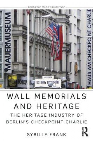 Книга Wall Memorials and Heritage Sybille Frank