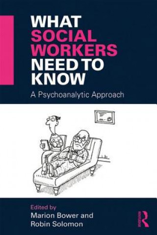 Libro What Social Workers Need to Know Marion Bower