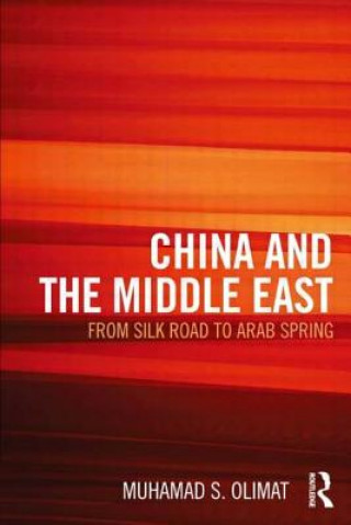 Carte CHINA AND THE MIDDLE EAST Muhamad S. Olimat
