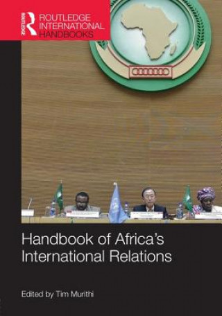 Kniha Handbook of Africa's International Relations Tim Murithi